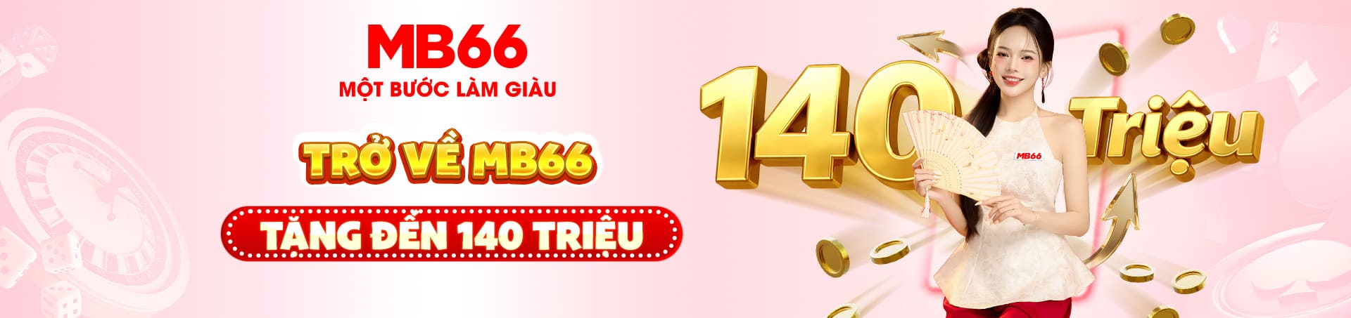 MB66 mừng ngày trở về nhân 140 triệu